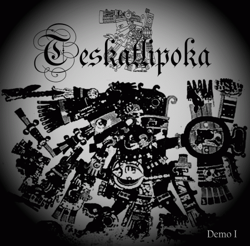 Teskatlipoka : Demo I